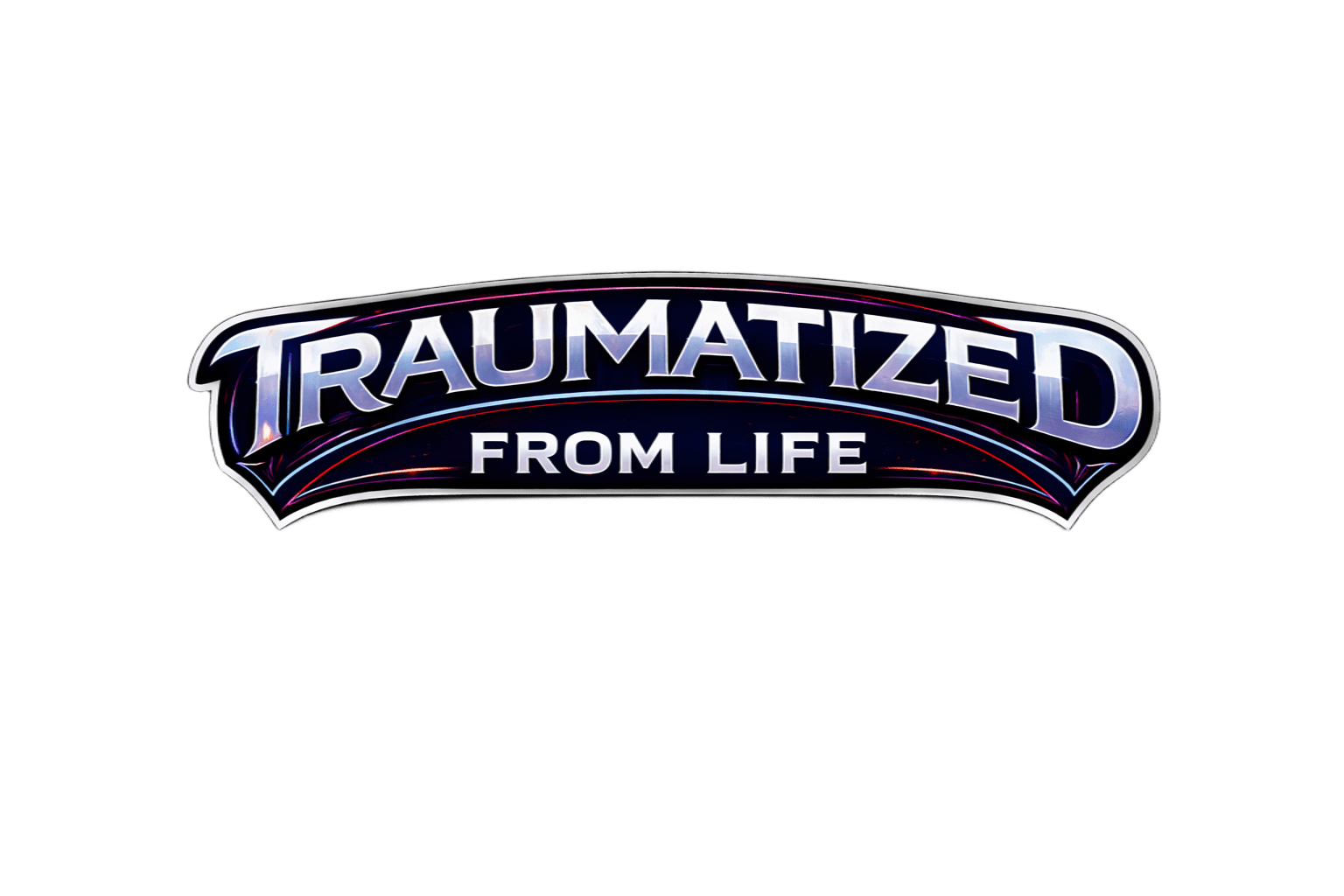 Traumatized From Life